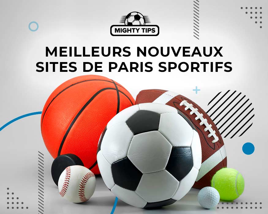Nouveaux sites de paris idéaux en 2025 : Top 5 des nouveaux sites de paris sportifs en ligne