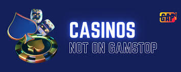 Discover Casinos Not Affected by GamStop Play Freely