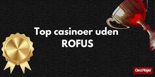 Online Casino Uden ROFUS - En Frisk Start
